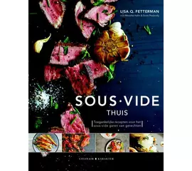 Dutch - Sous Vide Thuis (Lisa Q. Fetterman)