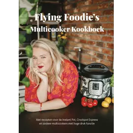 Multicooker Kookboek (Flying Foodie)