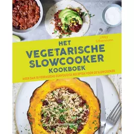 Het vegetarische slowcooker kookboek - Sabine Koning (OhMyFoodness)