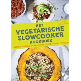 Het vegetarische slowcooker kookboek - Auteur: Libby Silbermann