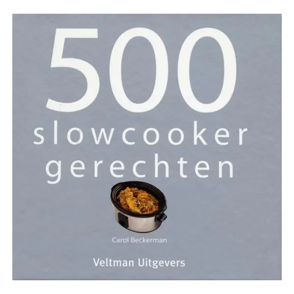 Slow Cooker receptenboek (Carol Beckerman)